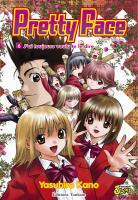 Vos acquisitions Manga/Animes/Goodies du mois (aout) - Page 2 Pretty-face-manga-volume-6-simple-8483