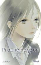[Sorties manga] - Page 8 Proche-horizon-manga-volume-1-simple-55481
