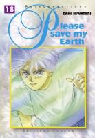 Réincarnations - Please Save My Earth - Page 2 R-incarnations-please-save-my-earth-manga-volume-18-1ere-edition-5464