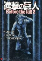 [Animé & Manga] L'attaque des titans - Page 8 Shingeki-no-kyojin-before-the-fall-roman-volume-2-simple-57548